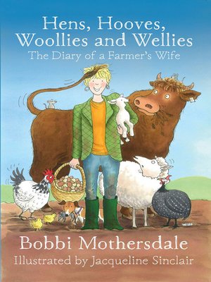 cover image of Hens, Hooves, Woollies and Wellies